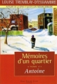 Couverture Mémoires d'un quartier, tome 2 : Antoine Editions Guy Saint-Jean 2008