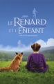 Couverture Le Renard et l'Enfant Editions Hachette 2009
