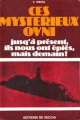 Couverture Ces mystérieux OVNI : Jusqu'à présent, ils nous ont épiés, mais demain ? Editions De Vecchi 1976