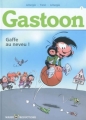 Couverture Gastoon, tome 1 : Gaffe au neveu ! Editions Marsu Productions 2011