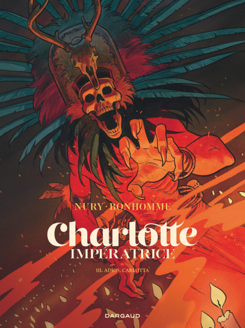 Couverture Charlotte impératrice, tome 3 : Adios, Carlotta