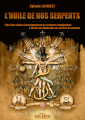 Couverture L'huile de nos serpents Editions Autoédité 2023