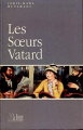 Couverture Les Sœurs Vatard Editions De la bohème (Les Sillons Littéraires) 1992