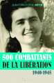 Couverture 500 combattants de la Libération (1940-1945) Editions Tallandier 2022