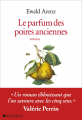 Couverture Le Parfum des poires anciennes Editions Albin Michel (Grands romans étrangers) 2023