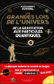 Couverture Les Grandes Lois de l'Univers : De la gravitation aux particules quantiques Editions Alisio 2023