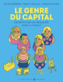 Couverture Le Genre du capital (BD) : Enquêter sur les inégalités dans la famille Editions La Découverte / Delcourt 2023