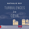 Couverture Turbulences du coeur, tome 1 Editions Vues et voix 2021