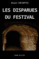 Couverture Les disparues du festival Editions Autoédité 2017
