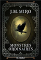 Couverture La Trilogie des talents, tome 1 : Monstres ordinaires Editions de Saxus 2023
