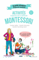 Couverture Le guide des parents imparfaits : Activités montessori de 0 à 3 ans Editions Marabout 2018