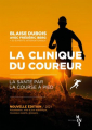 Couverture La Clinique du Coureur : La santé par la course à pied Editions Mons 2022