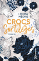 Couverture Crocs et sortilèges, intégrale Editions Harlequin (&H) 2023