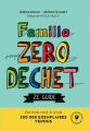 Couverture Famille presque zéro déchet : Ze guide Editions Marabout (Poche) 2023