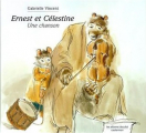 Couverture Ernest et Célestine : Une chanson Editions Casterman (Les albums Duculot) 1998