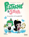 Couverture Pistache & Soda, tome 1 : La Potion d'invisibilité Editions Larousse (Jeunesse) 2021