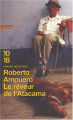 Couverture Le Rêveur de l'Atacama Editions 10/18 (Grands détectives) 2004