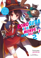 Couverture Konosuba : Sois Béni Monde Merveilleux ! (Light Novel), tome 2 : Amour, Sorcières et autres Délires ! Editions Meian 2023