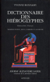 Couverture Dictionnaire des hiéroglyphes : Hiéroglyphes/Français Editions Actes Sud 2019