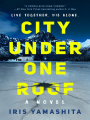Couverture City Under One Roof Editions Berkley Books 2023