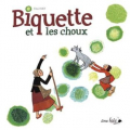 Couverture Biquette et les choux Editions Âne bâté 2013