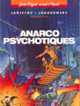Couverture Avant l'Incal, tome 4 : Anarcopsychotiques Editions Les Humanoïdes Associés 1996