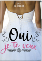 Couverture Oui je te veux  Editions Autoédité 2023