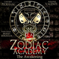 Couverture Zodiac Academy, book 1: The Awakening Editions Autoédité 2019