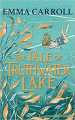 Couverture The Tale of Truthwater Lake Editions Faber & Faber 2022