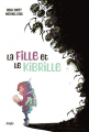 Couverture La Fille et le Kibrille, tome 1 Editions Jungle ! 2023