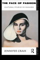 Couverture The Face of Fashion: Cultural Studies in Fashion Editions Routledge 1994