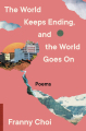 Couverture The World Keeps Ending, and the World Goes on Editions HarperCollins (Perennial) 2022