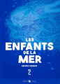 Couverture Les enfants de la mer, tome 2 Editions Delcourt-Tonkam (Moonlight) 2023