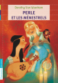 Couverture Perle et les ménestrels Editions Flammarion 2011