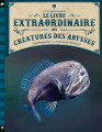 Couverture Le Livre extraordinaire des créatures des abysses Editions Little Urban 2023