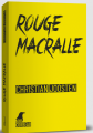 Couverture Guillaume Lavallée, tome 3 : Rouge Macralle Editions Weyrich (Noir Corbeau) 2023