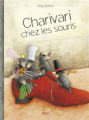 Couverture Charivari chez les souris Editions Belin Éducation 2010