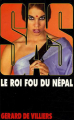 Couverture SAS, tome 145 : Le roi fou du Népal Editions Bussière 2002