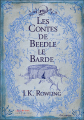 Couverture Les contes de Beedle le Barde, illustré Editions Gallimard  (Jeunesse) 2008