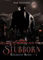 Couverture Crimson Serie, tome 1 : Stubborn Editions Autoédité 2023