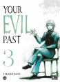 Couverture Your Evil Past, tome 3 Editions Pika (Seinen) 2023