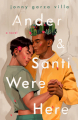 Couverture Ander & Santi Were Here Editions Wednesday Books 2023