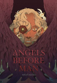 Couverture Angels Before Man Editions Autoédité 2022