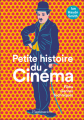 Couverture Petite histoire du cinéma Editions Flammarion 2020