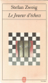 Couverture Le Joueur d'échecs / Nouvelle du jeu d'échecs Editions Le Livre de Poche 1991