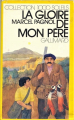 Couverture Souvenirs d'enfance, tome 1 : La gloire de mon père Editions Gallimard  (1000 soleils) 1976