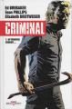 Couverture Criminal, tome 7 : Au mauvais endroit  Editions Delcourt (Contrebande) 2018