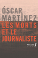 Couverture Les morts et le journaliste Editions Métailié (Bibliothèque Hispano-Américaine) 2023