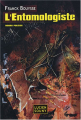 Couverture L'entomologiste Editions Lucien Souny 2008