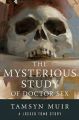 Couverture Le Tombeau scellé, tome 0.5 : The Mysterious Study of Doctor Sex Editions Tordotcom 2020